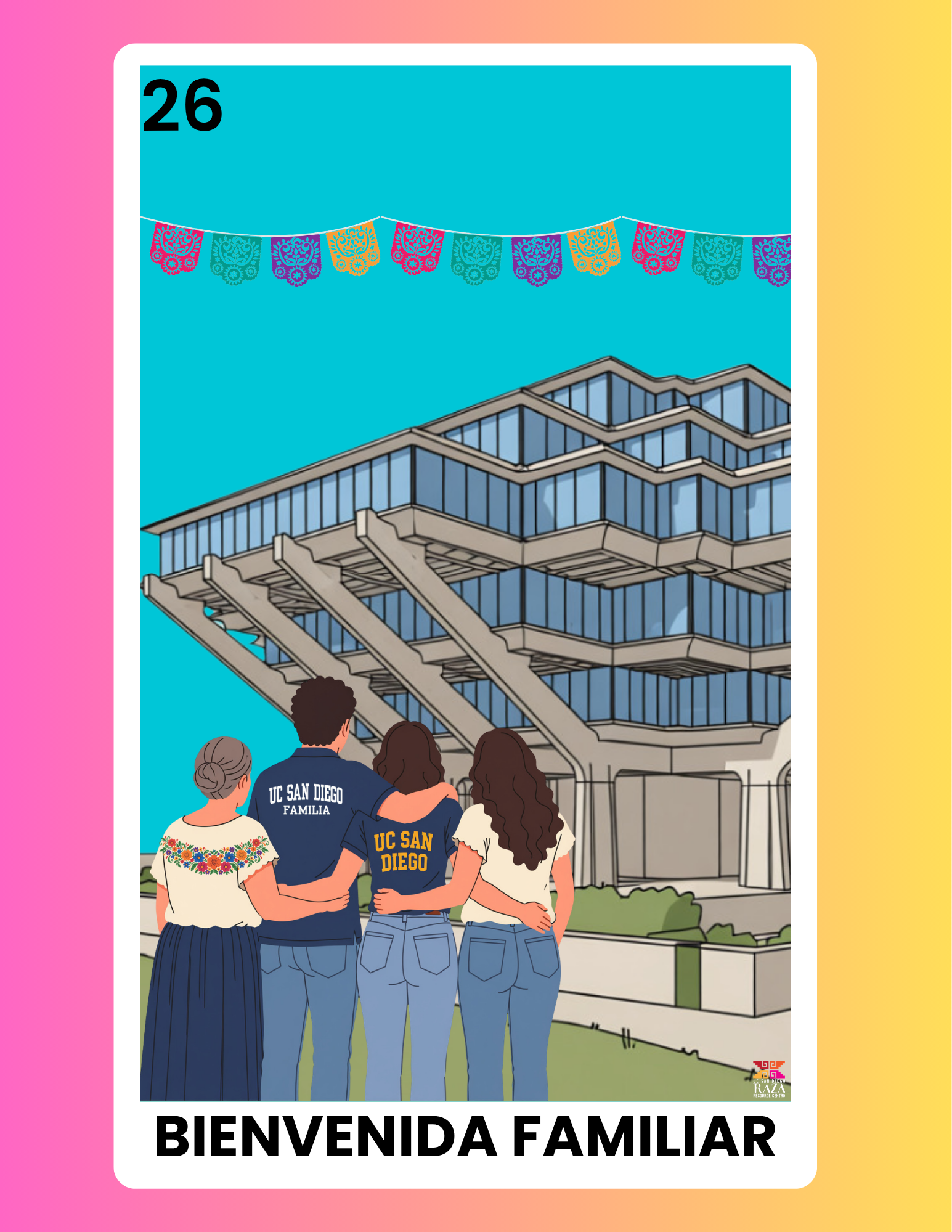Cartoon drawing simulating a loteria card. We are viewing a family from the back facing Giesel library. The text Bienvenida Familiar reads at the bottom of the card.