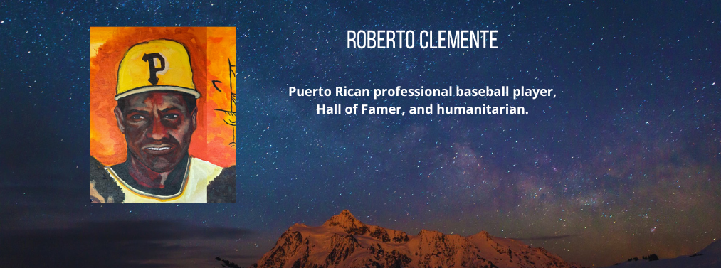 11 of 22, A description of Roberto Celmente, a Puerto Rican professional baseball player, Hall of Famer, and humanitarian.