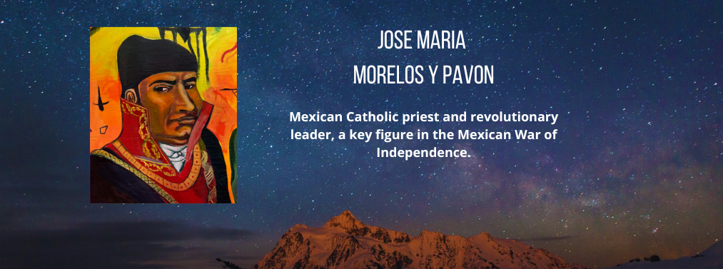 16 of 22, A depiction of Jose Maria Morelos Y Pavon, a Mexican Catholic priest and revolutionary leader, a key figure in the Mexican War of Independence. 